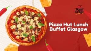 Pizza Hut Lunch Buffet Glasgow