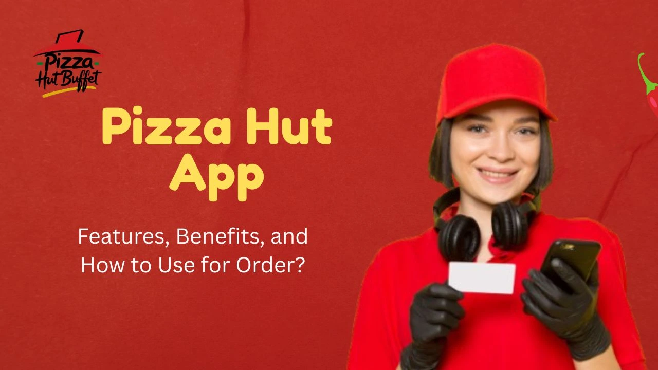 Pizza Hut App