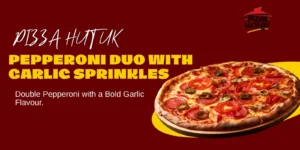 Pepperoni Duo with Garlic Sprinkles