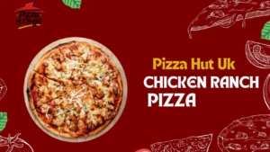 Pizza Hut Chicken Ranch Pizza