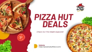 Pizza Hut deals & discounts UK
