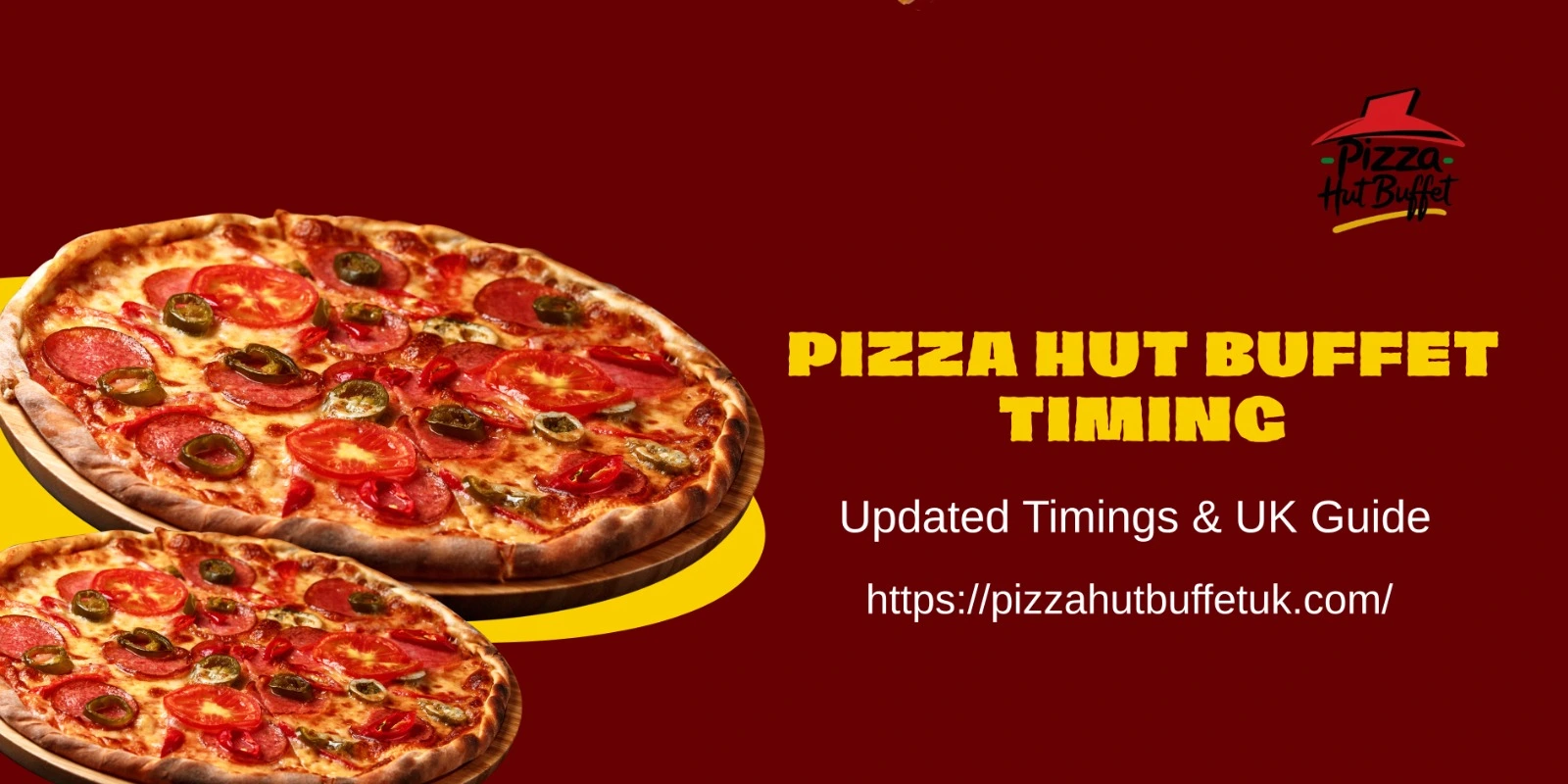 Pizza Hut Buffet Time