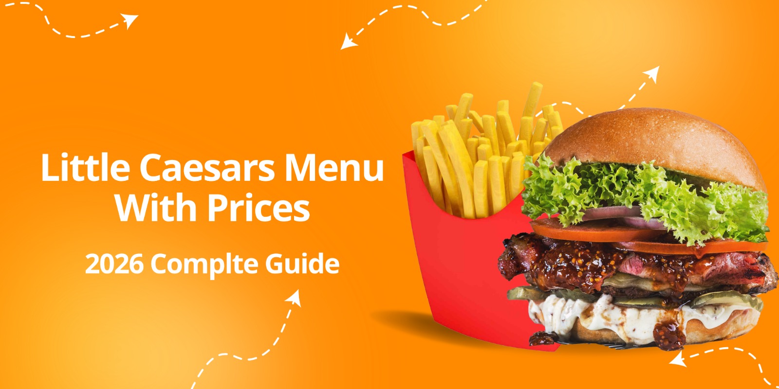 Little Caesars Menu With Prices 2026 Complete Guide to Pizzas, Deals & Combos