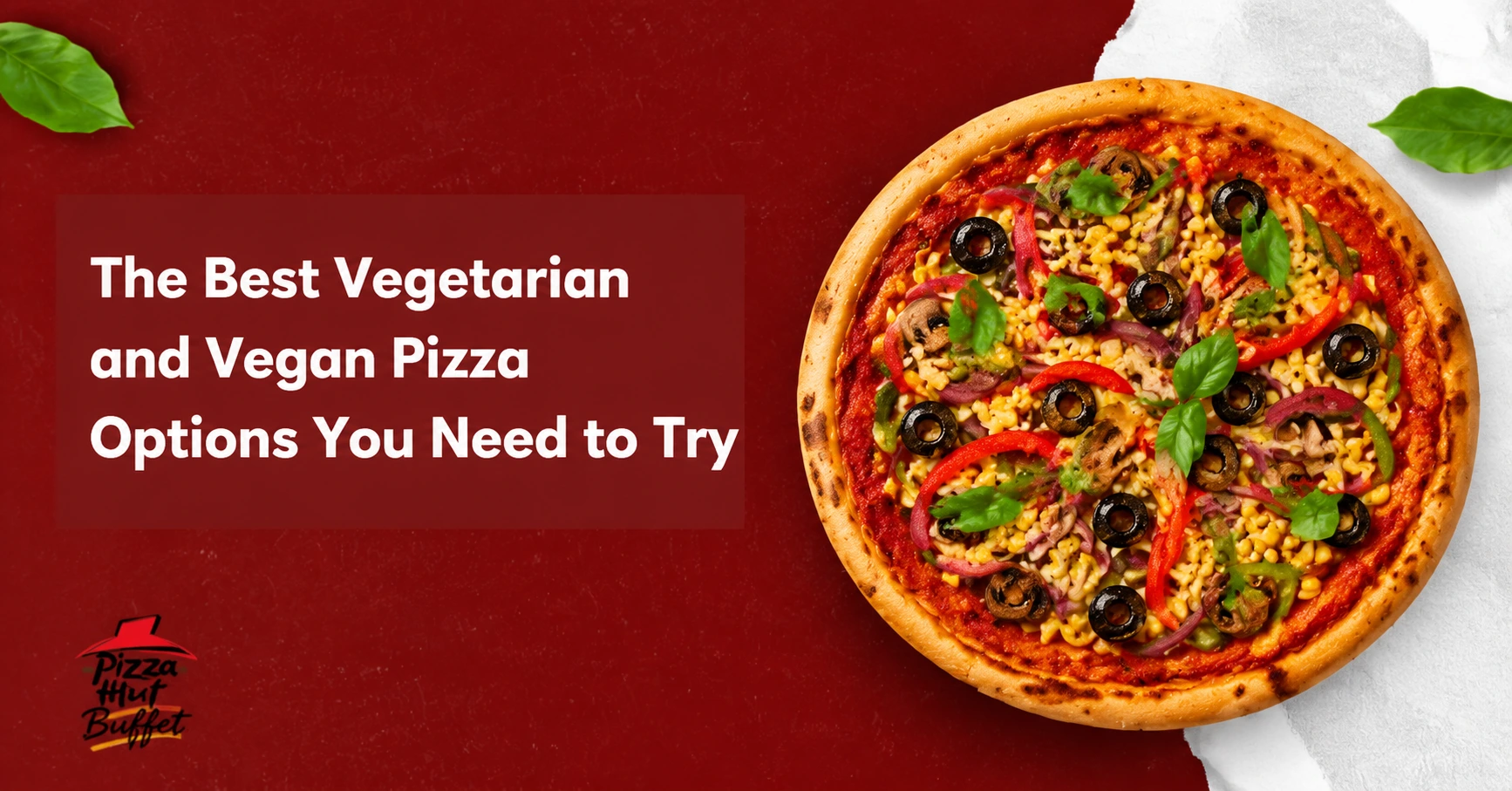 Pizza Hut Buffet promotional banner for Vegetarian and Vegan Pizza dishes.