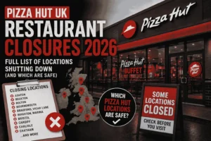 Pizza Hut UK closures 2026 showing closed and open locations